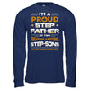 I'm A Proud Step Father Of Two Freaking Awesome Step Sons T-Shirt & Hoodie | Teecentury.com