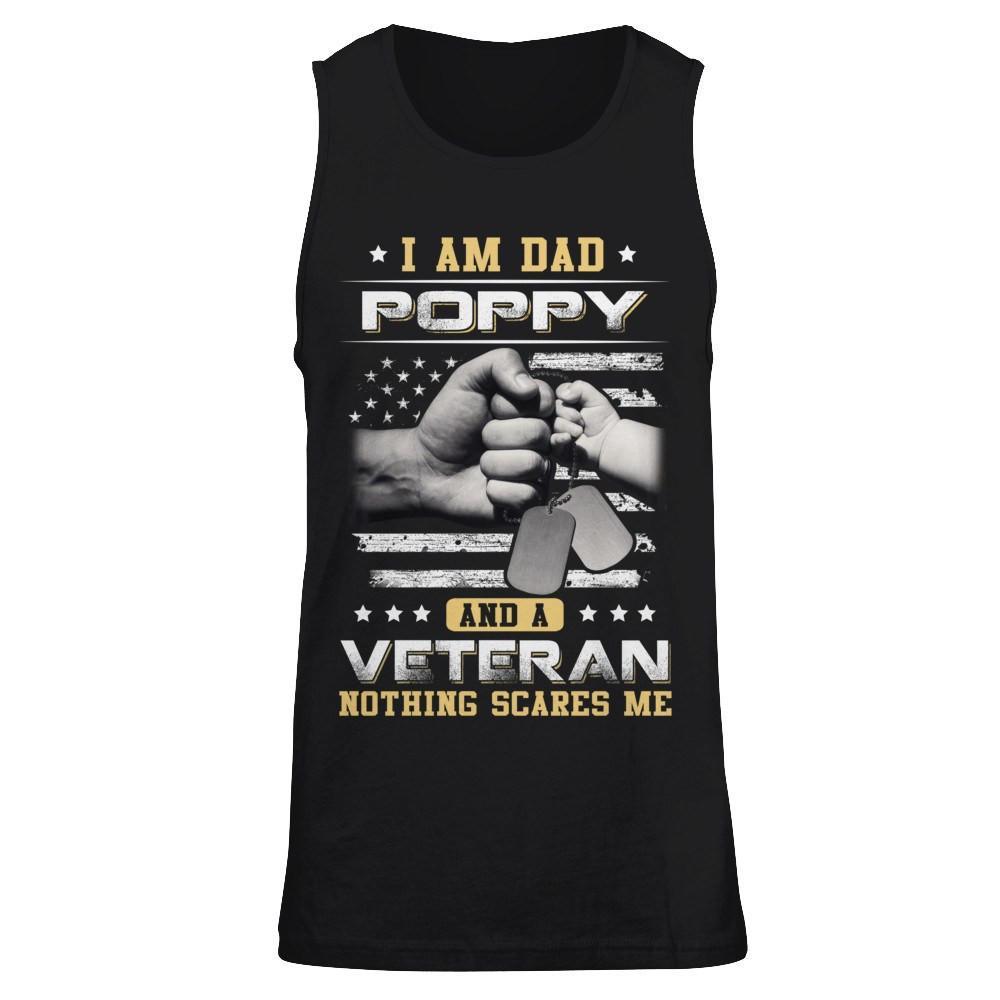 I'm A Dad Poppy And A Veteran Nothing Scares Me T-Shirt & Hoodie | Teecentury.com