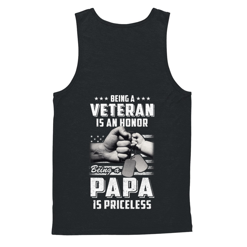 Being A Veteran Is An Honor Being A Papa Is Priceless T-Shirt & Hoodie | Teecentury.com