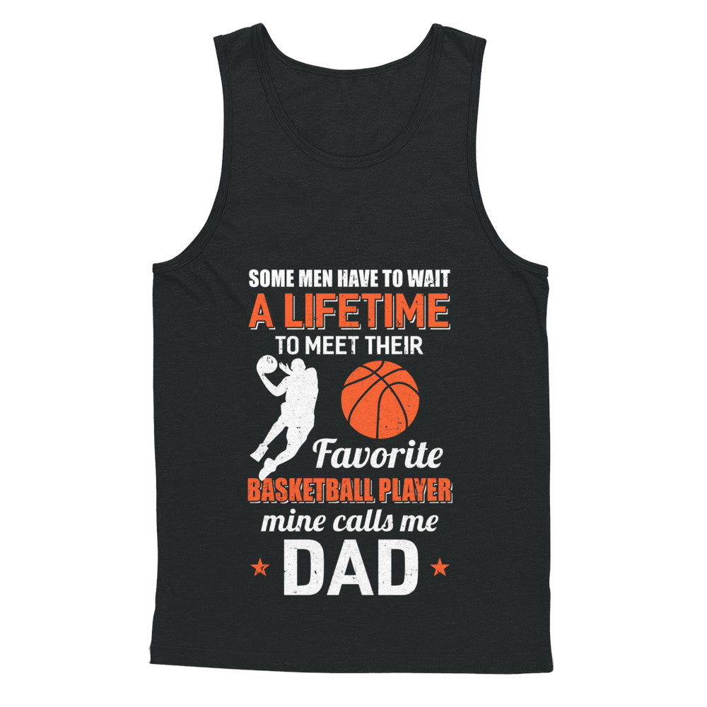 Funny My Favorite Basketball Player Calls Me Dad T-Shirt & Hoodie | Teecentury.com