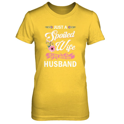 Just A Spoiled Wife In Love With Her Husband Wife Gift T-Shirt & Tank Top | Teecentury.com