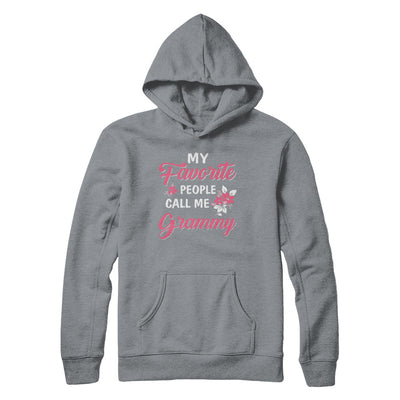 My Favorite People Call Me Grammy Mothers Day Gift T-Shirt & Hoodie | Teecentury.com