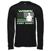 Women Can't What Soldier Warrior T-Shirt & Hoodie | Teecentury.com