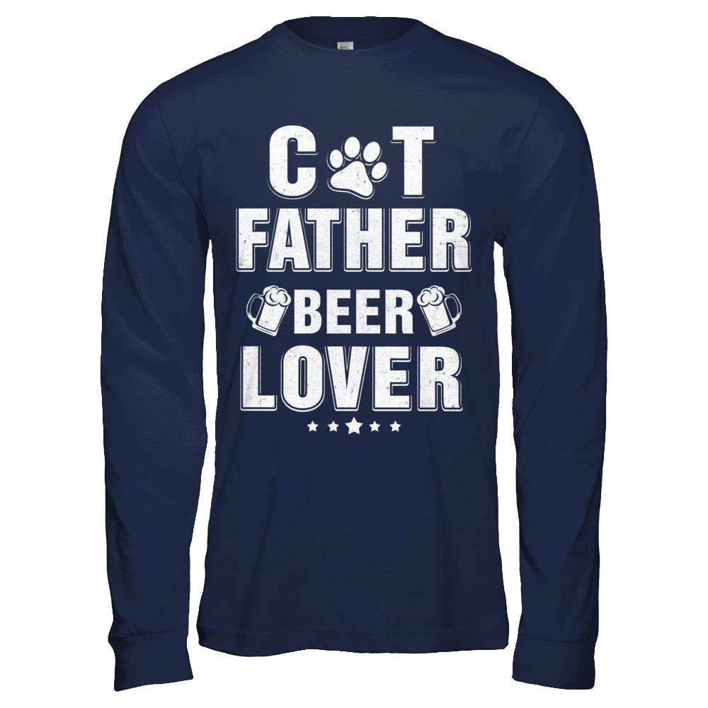 Cat Father Beer Lover Best Cat Dad Fathers Day T-Shirt & Hoodie | Teecentury.com