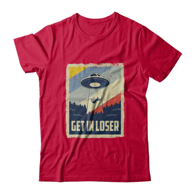 Vintage Get In Loser T-Shirt & Hoodie | Teecentury.com