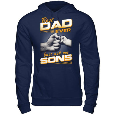 Best Dad Ever Just Ask My Sons T-Shirt & Hoodie | Teecentury.com