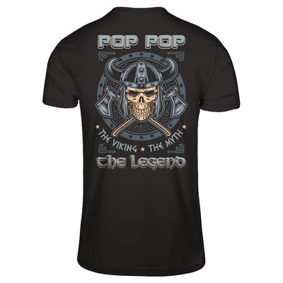 Pop Pop The Viking The Myth The Legend T-Shirt & Hoodie | Teecentury.com