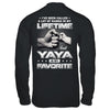 I've Been Called A Lot Of Names But Yaya Is My Favorite T-Shirt & Hoodie | Teecentury.com