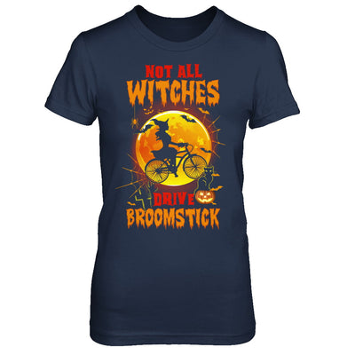 Not All Witches Drive Broom Funny Halloween Bicycle T-Shirt & Sweatshirt | Teecentury.com