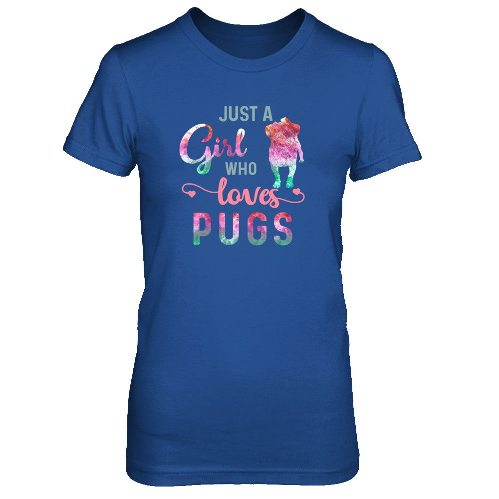 Just A Girl Who Loves Pugs Pug Lover T-Shirt & Tank Top | Teecentury.com