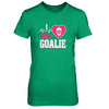 I Love The Goalie Soccer Hockey Goal Keeper T-Shirt & Tank Top | Teecentury.com