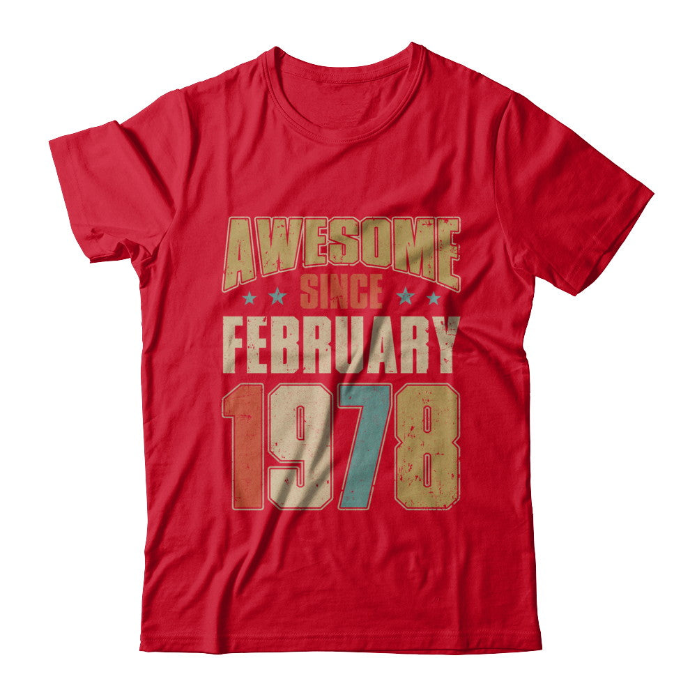 Vintage Retro Awesome Since February 1978 44th Birthday T-Shirt & Hoodie | Teecentury.com