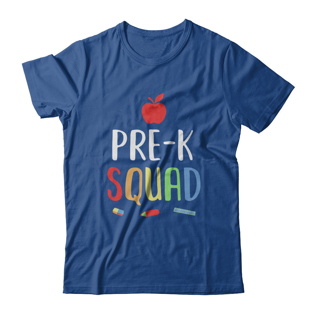 Pre-K Preschool Squad Back To School Teacher Gift T-Shirt & Hoodie | Teecentury.com
