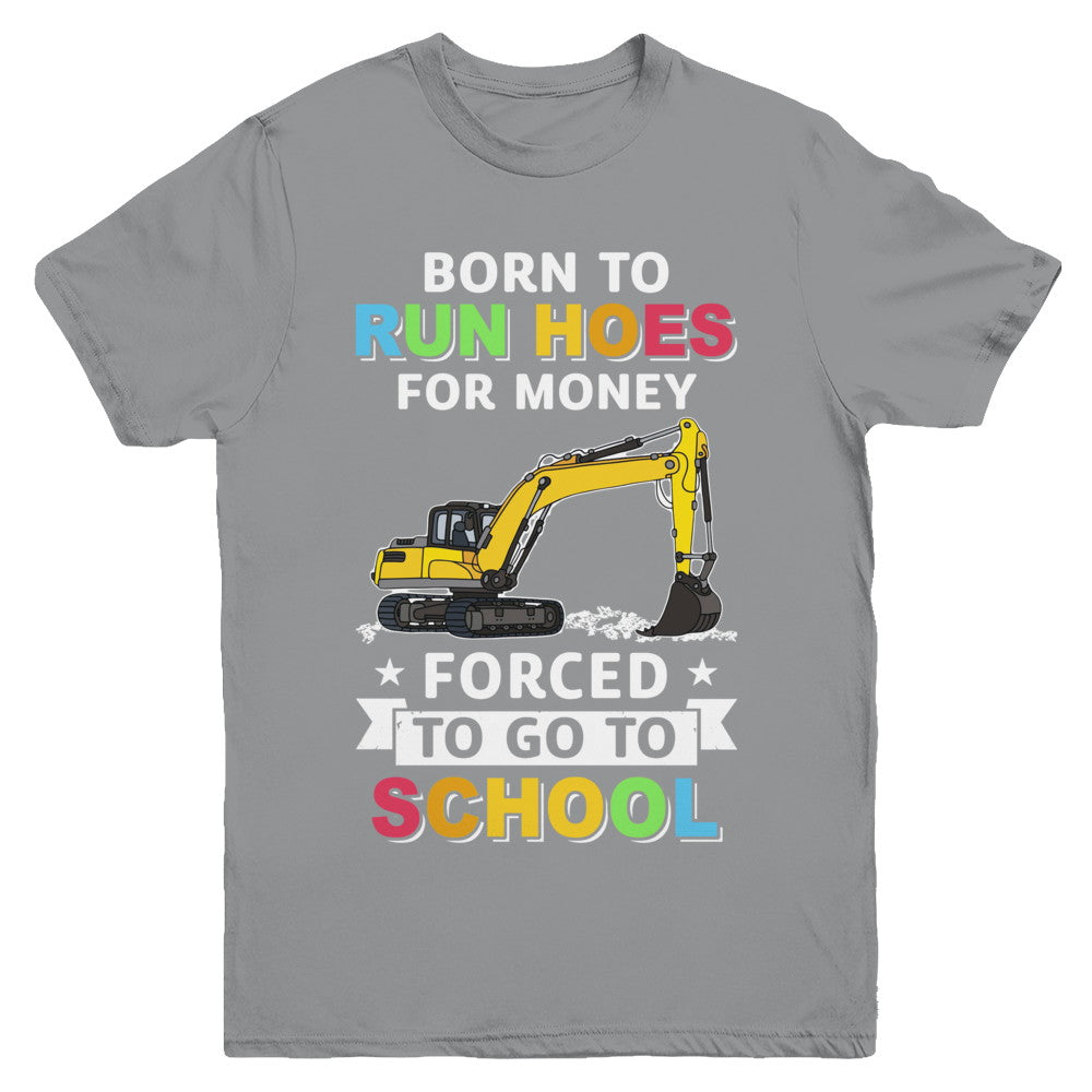 Born To Run Hoes For Money Forced To Go To School Youth Youth Shirt | Teecentury.com
