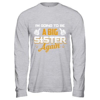 Big Sister Again T-Shirt & Hoodie | Teecentury.com