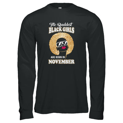 Baddest Black Girls Are Born In November Birthday T-Shirt & Tank Top | Teecentury.com