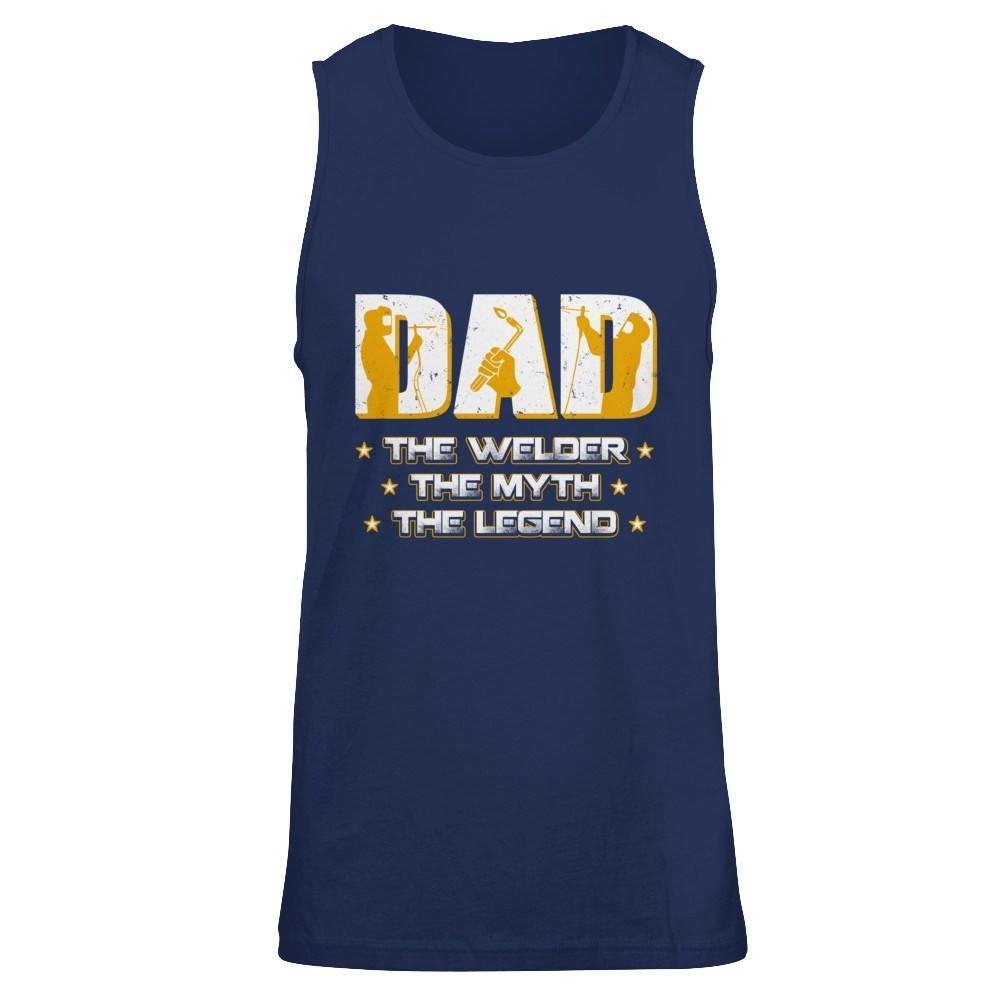 Dad The Welder The Myth The Legend T-Shirt & Hoodie | Teecentury.com