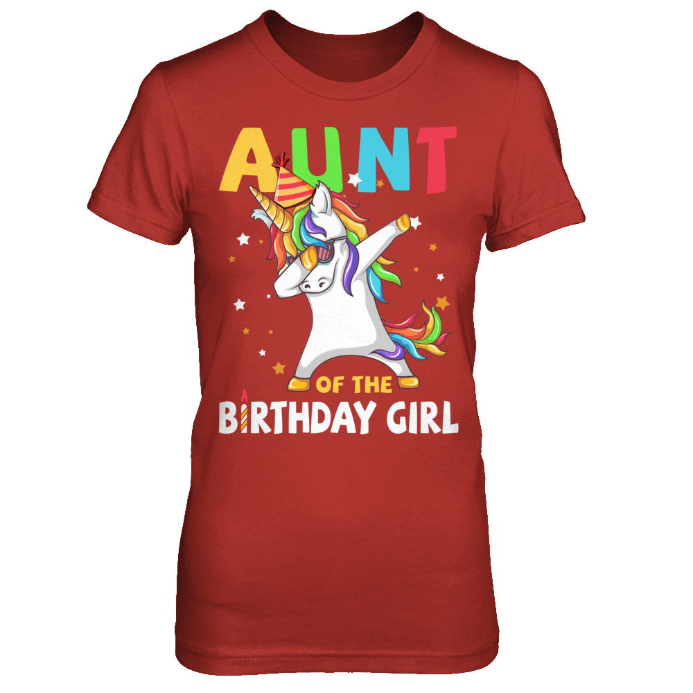 AUNT Of The Birthday Girl Dabbing Unicorn Party T-Shirt & Hoodie | Teecentury.com