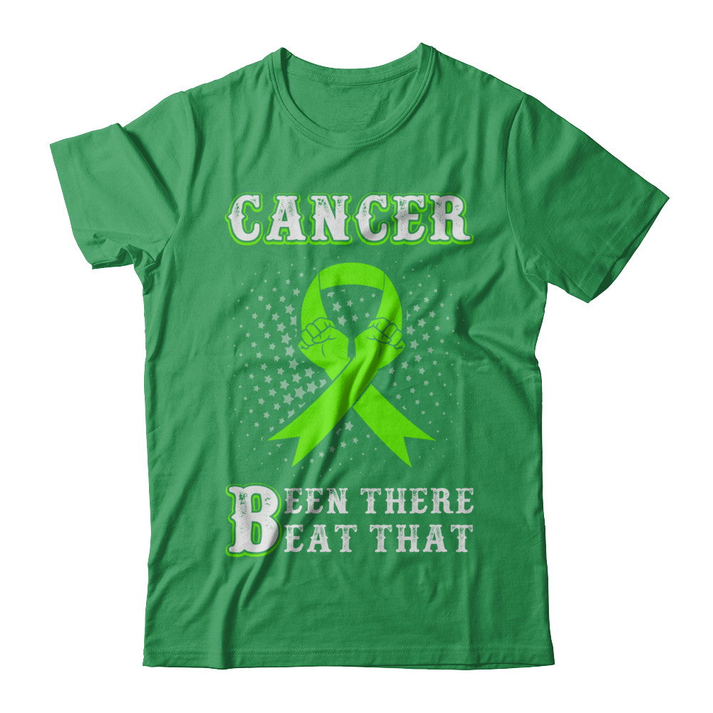Liver Cancer Been There Beat That Awareness Green Ribbon T-Shirt & Hoodie | Teecentury.com