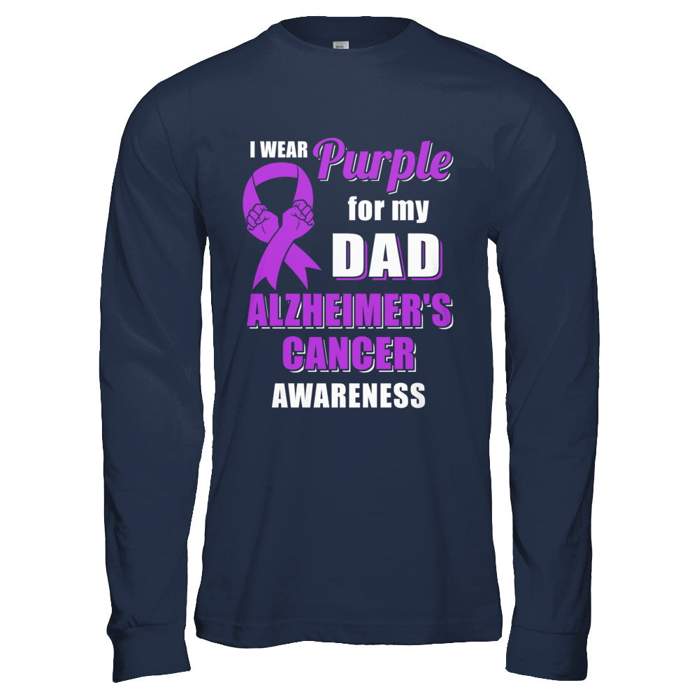 I Wear Purple For My Dad Alzheimer's Awareness Son Daughter T-Shirt & Hoodie | Teecentury.com