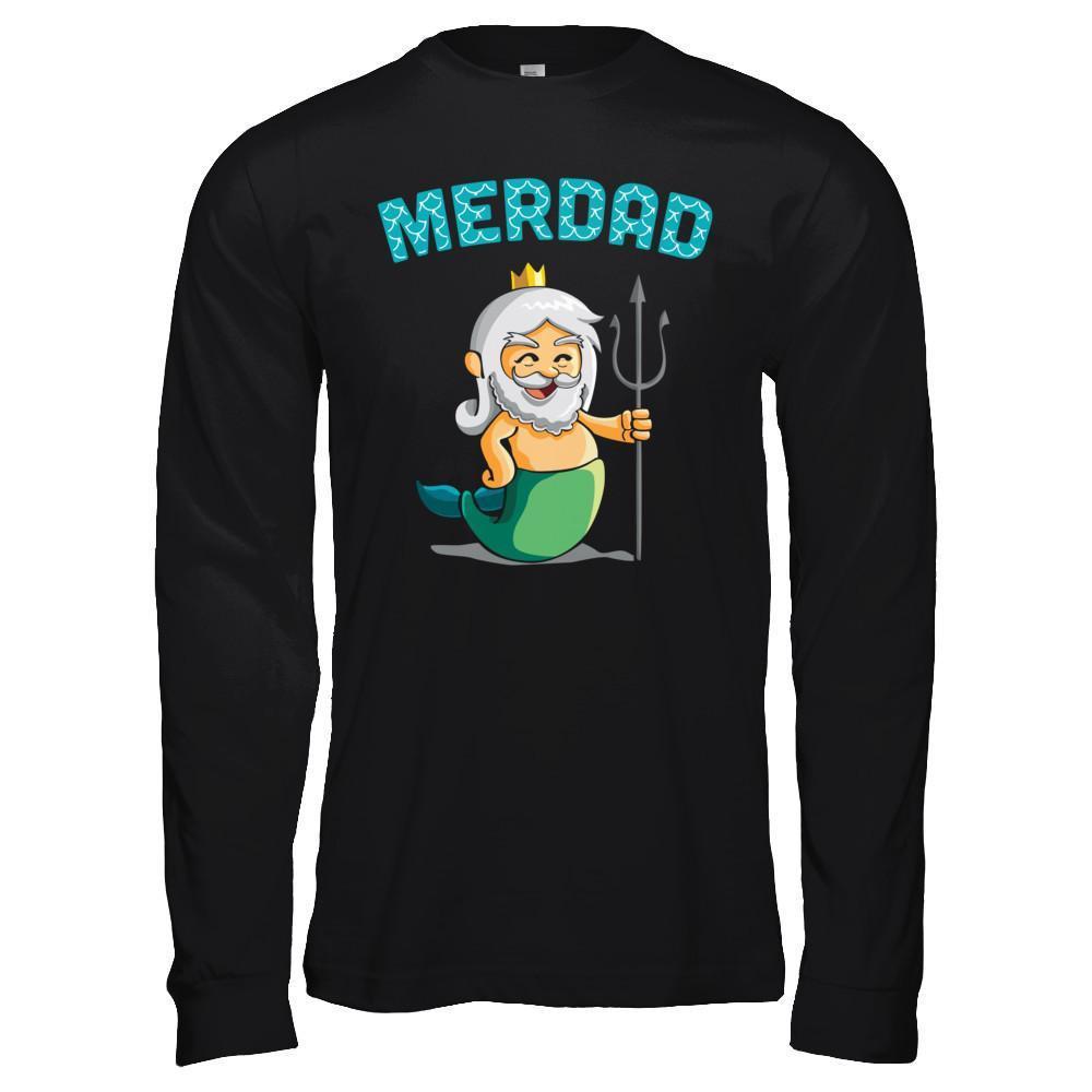 Merdad Father Of A Mermaid T-Shirt & Hoodie | Teecentury.com
