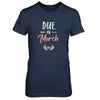 Due Date March 2022 Announcement Mommy Bump Pregnancy T-Shirt & Tank Top | Teecentury.com