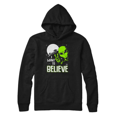 I Want To Believe Alien Ufo T-Shirt & Hoodie | Teecentury.com