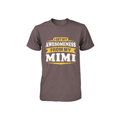 I Get My Awesomeness From My Mimi Youth Youth Shirt | Teecentury.com