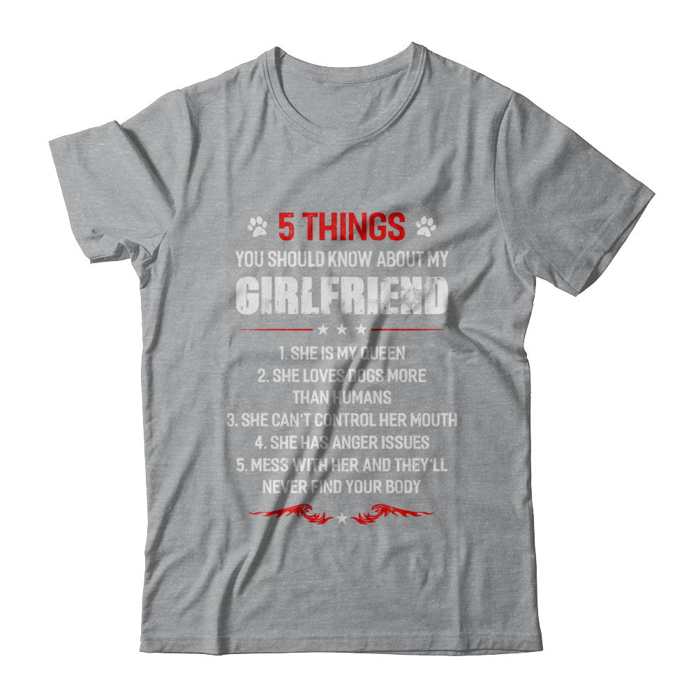 5 Things You Should Know About My Girlfriend Dogs Boyfriend T-Shirt & Hoodie | Teecentury.com