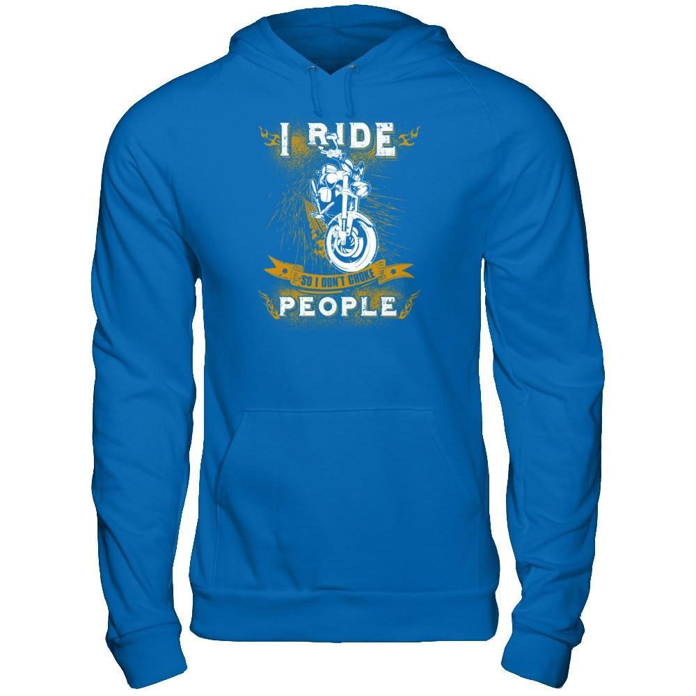 I Ride So I Don't Choke People T-Shirt & Tank Top | Teecentury.com