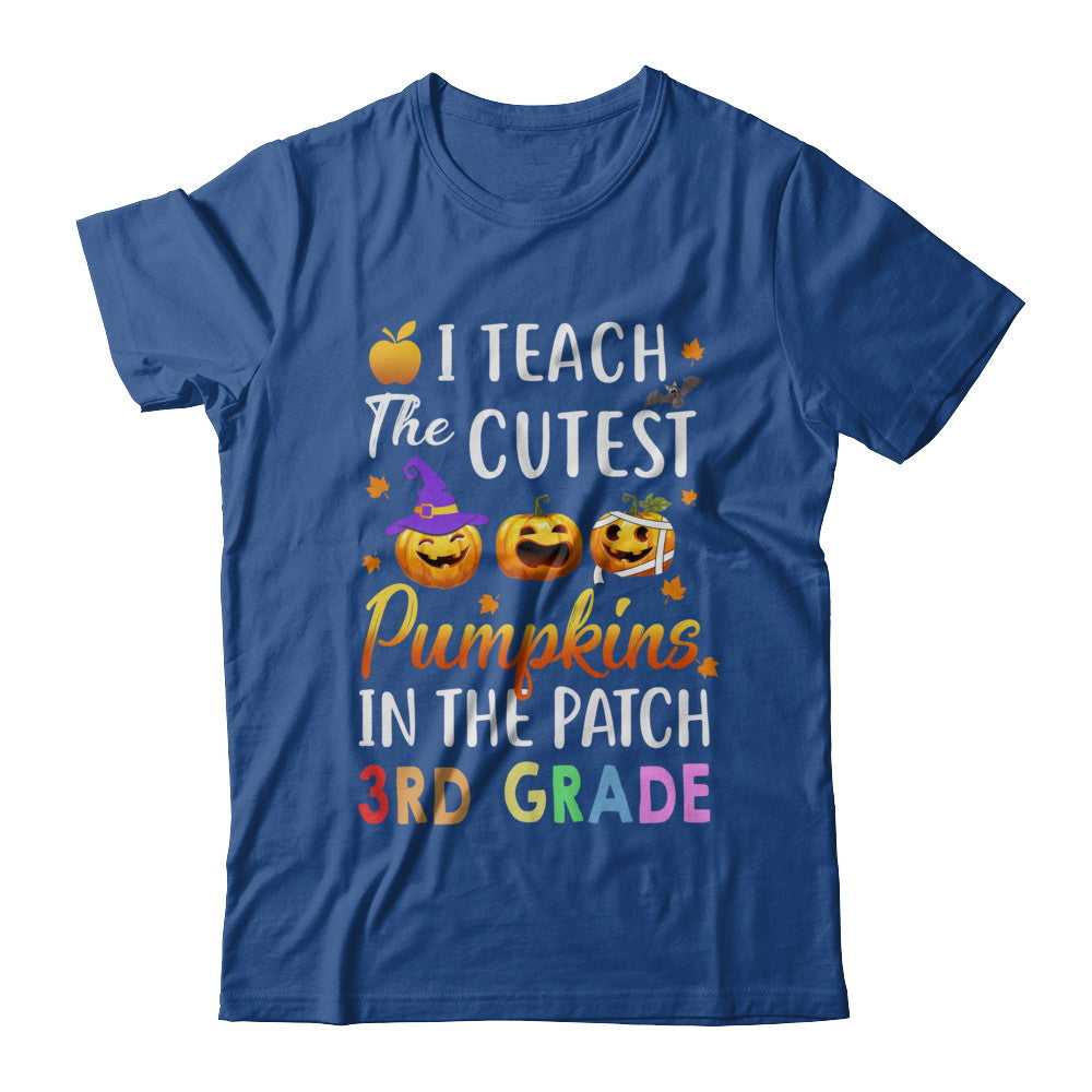 I Teach The Cutest Pumpkins In The Patch 3rd Grade Halloween T-Shirt & Hoodie | Teecentury.com
