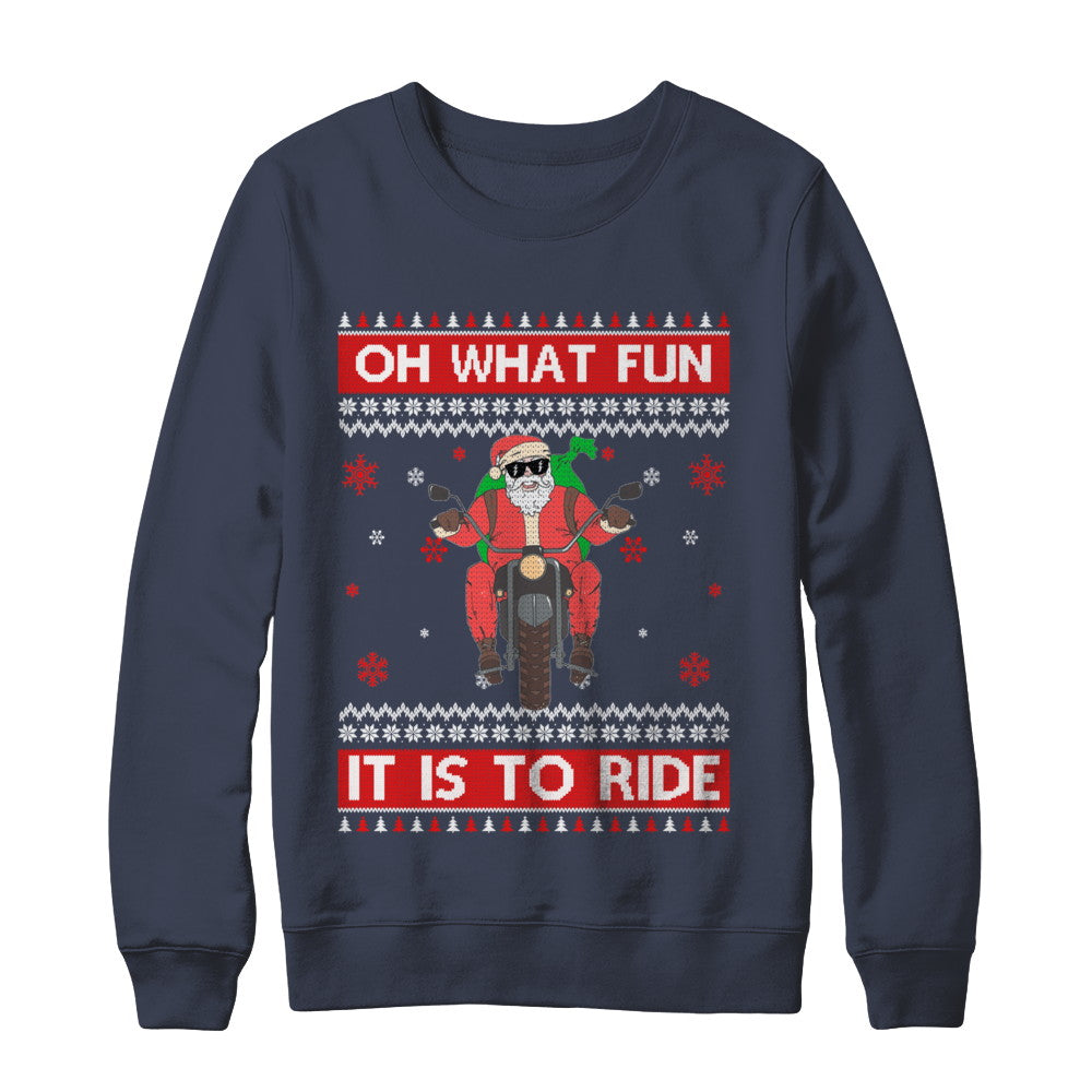 Oh What Fun It Is To Ride Motorcycle Christmas Sweater T-Shirt & Sweatshirt | Teecentury.com