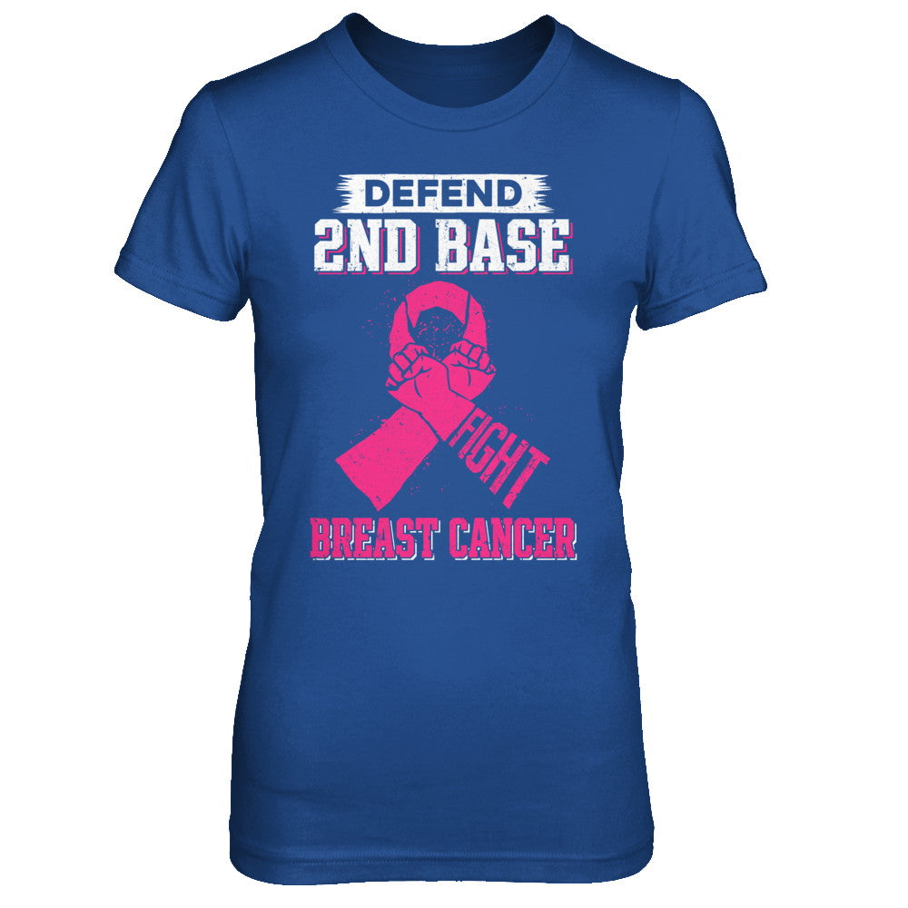Defend 2nd Base Fight Breast Cancer Awareness T-Shirt & Hoodie | Teecentury.com