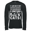 If I Was Rich I'd Buy A Sanctuary And Rescue Cats T-Shirt & Hoodie | Teecentury.com