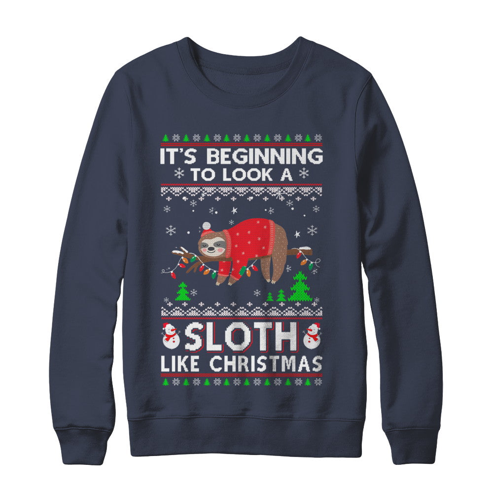 It's Beginning To Look A Sloth Like Christmas Sweater T-Shirt & Sweatshirt | Teecentury.com