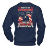 Sorry If My Patriotism Offends You Trust Me T-Shirt & Hoodie | Teecentury.com