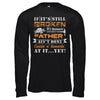 If It's Still Broken It's Because Father Ain't Done T-Shirt & Hoodie | Teecentury.com