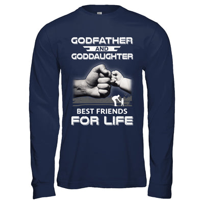 God-Father God-Daughter Best Friends For Life Fathers Day T-Shirt & Hoodie | Teecentury.com