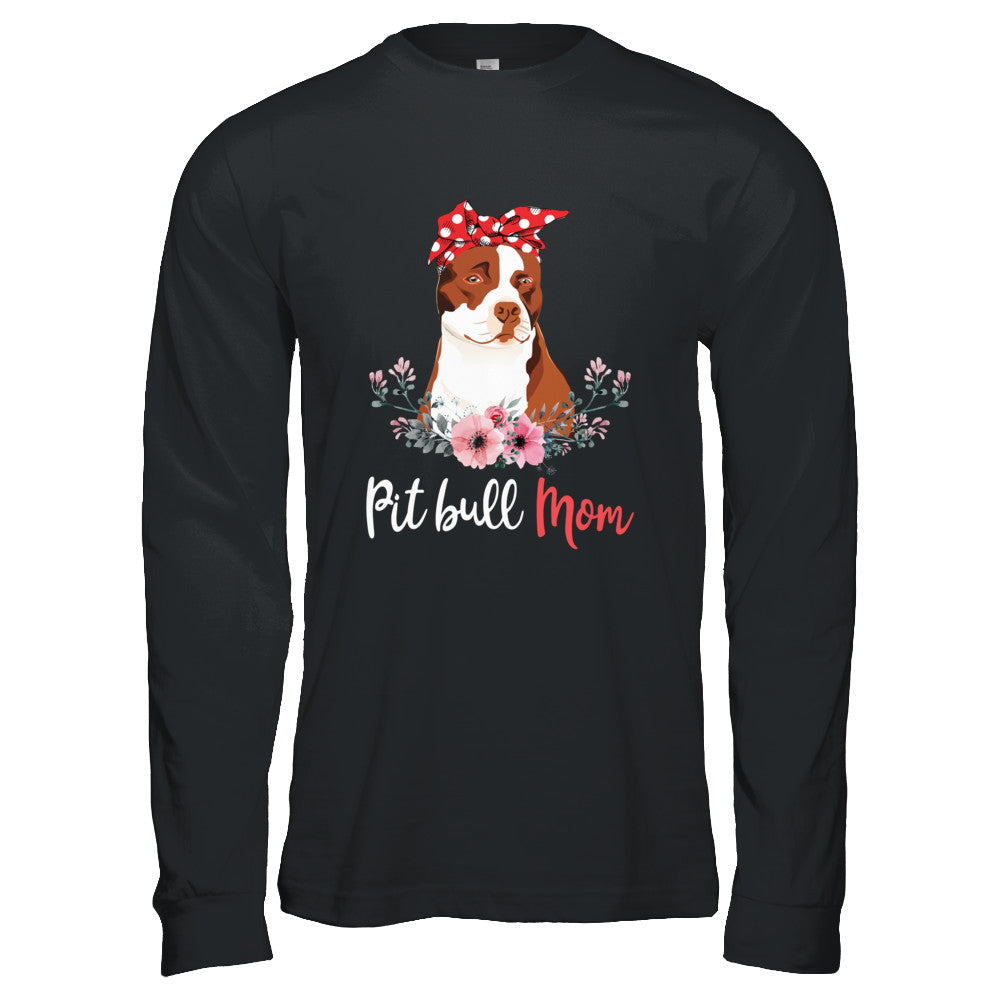 Pitbull Mom Gift For Women Dog Lover T-Shirt & Hoodie | Teecentury.com