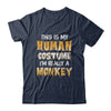 This Is My Human Costume Monkey Halloween T-Shirt & Hoodie | Teecentury.com