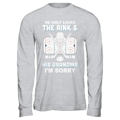 He Only Loves The Rink And His Grandma Funny Grandma Hockey T-Shirt & Hoodie | Teecentury.com
