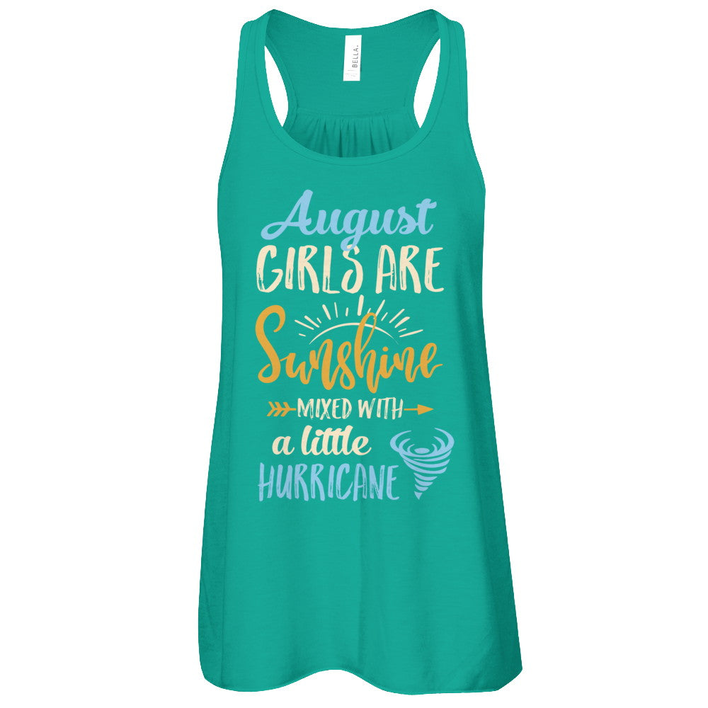 August Girls Birthday Sunshine Mixed Little Hurricane T-Shirt & Tank Top | Teecentury.com