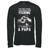 Only Thing I Love More Than Fishing Is Being A Papa Fathers Day T-Shirt & Hoodie | Teecentury.com