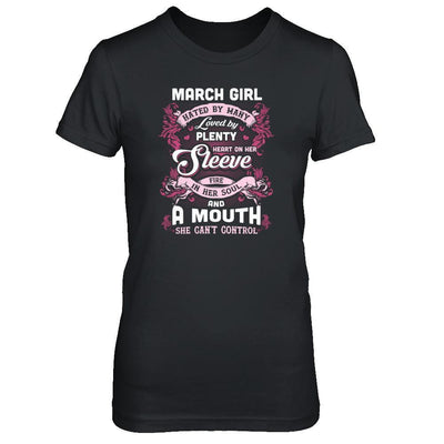 March Girl Hated By Many Loved By Plenty Heart On Her Sleeve T-Shirt & Tank Top | Teecentury.com