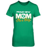 Proud New Mom It's A Boy New Baby T-Shirt & Hoodie | Teecentury.com