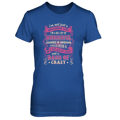 I'm Not Just A November Girl Birthday Gifts T-Shirt & Tank Top | Teecentury.com