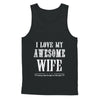 I Love My Wife Funny Husband Gift For Him From Wife T-Shirt & Hoodie | Teecentury.com