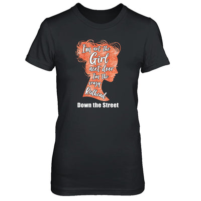I'm The Crazy Redhead Down The Street T-Shirt & Tank Top | Teecentury.com