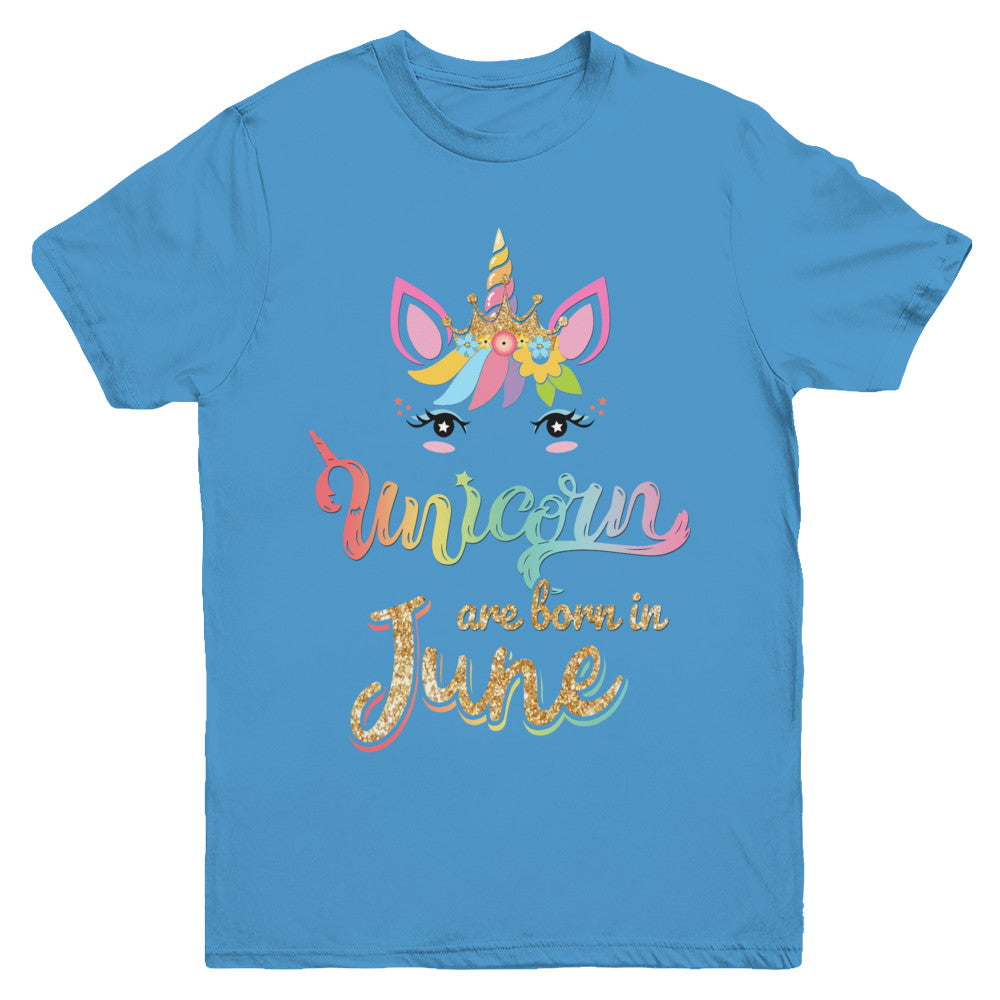 Cute Unicorns Are Born In June Birthday Gift Youth Youth Shirt | Teecentury.com
