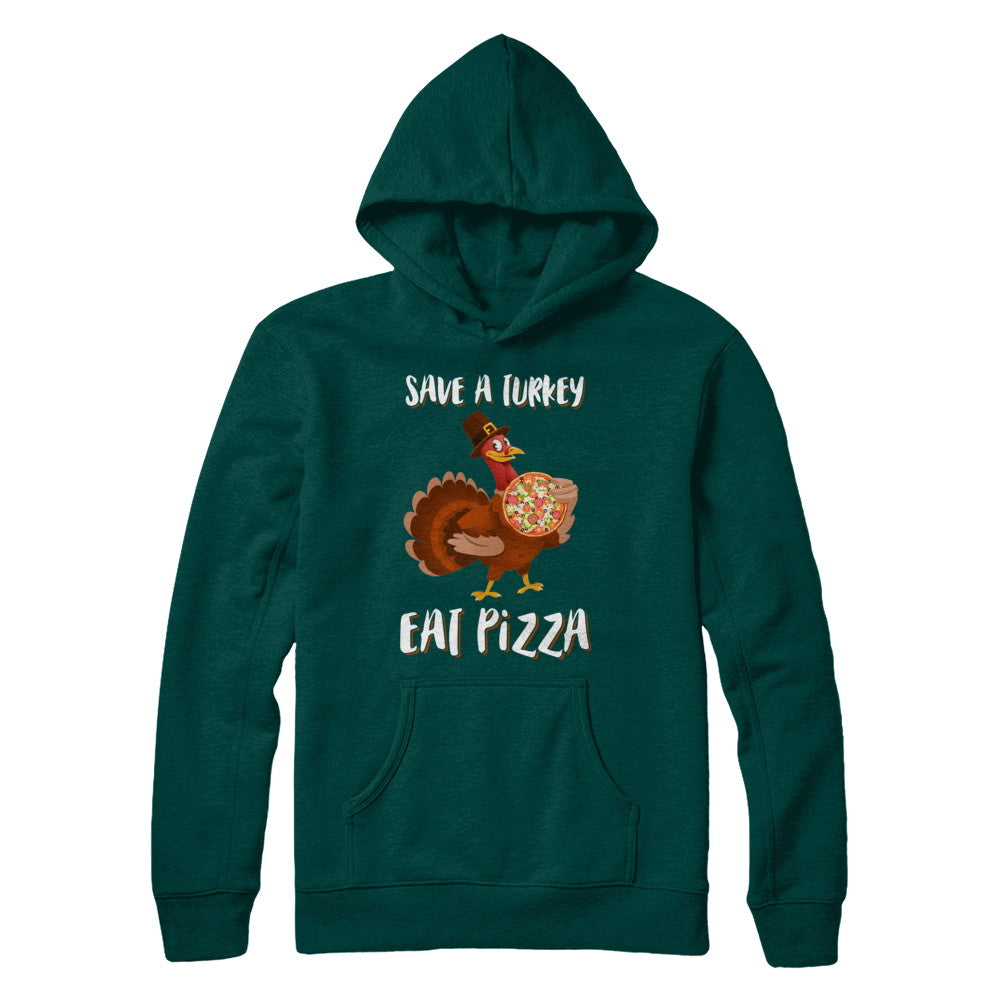 Adult Vegan Save A Turkey Eat Pizza Thanksgiving T-Shirt & Sweatshirt | Teecentury.com
